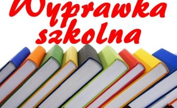 Wyprawka szkolna - informacja dla rodziców