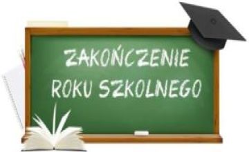 Zakończenie roku szkolnego