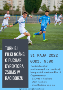 Turniej o puchar dyrektora ZSOMS w Raciborzu