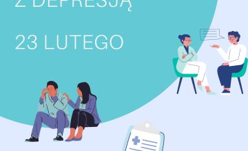 23 lutego Światowy Dzień Walki z Depresją
